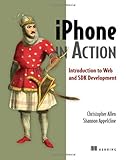 iPhone in action : introduction to web and SDK development