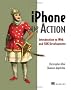 iPhone in Action: Introduction to Web and SDK Development