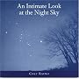 An Intimate Look at the Night Sky