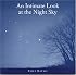 An Intimate Look at the Night Sky