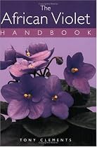 The African Violet Handbook