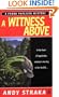 A Witness Above (A Frank Pavlicek Mystery)