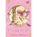 Fairy School 1: Flying High (Glitterwings Academy)
