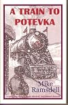 A Train to Potevka