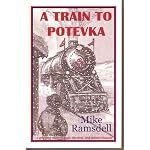 A Train to Potevka book cover