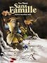 Sans Famille, Tome 4 : Neige et loups