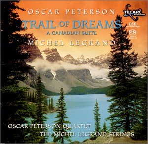 CD-Charts  Music : Trail of Dreams: A Canadian Suite