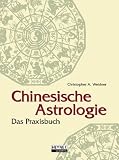 Produkt-Bild: Chinesische Astrologie. Das Praxisbuch