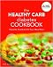 The Healthy Carb Diabetes Cookbook
