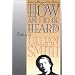How Am I to Be Heard?: Letters of Lillian Smith (Gender and American Culture)