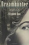 Dreamhunter (The Dreamhunter Duet, Book 1)