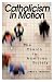 Book Catholicism in Motion: The Church in American Society