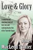 For love and glory