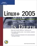 Linux+ 2005 In Depth