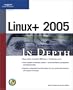 Linux+ 2005 In Depth