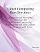 Cloud Computing Best Practices for Managing and Measuring Processes for On-demand Computing, Applications and Data Centers in the Cloud with SLAs
