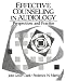 Effective Counseling in Audiology: Perspectives and Practice