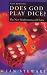 Does God Play Dice?: The New Mathematics of Chaos (Penguin Mathematics)