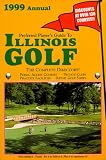Preferred Player's Guide To Illinois Golf (1999 Annual)