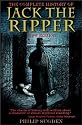 The Complete History of Jack the Ripper