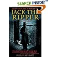 The Complete History of Jack the Ripper