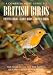 A Comprehensive Guide To British Birds