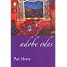 Adobe Odes (Camino del Sol)