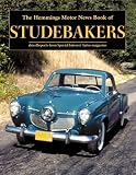 The Hemmings Motor News Book of Studebakers (Hemmings Motor News Collector-Car Books)