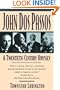 John Dos Passos: A Twentieth-Century Odyssey