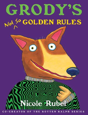 Cover image : Grody's Not So Golden Rules