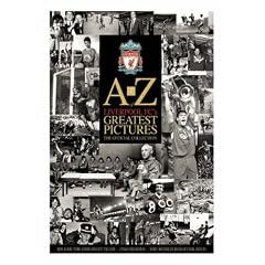 A-Z Liverpool's Greatest Pictures (Football) (Football)
