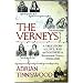 The Verneys: A True Story of Love, War and Madness in Seventeenth-century England