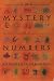 The Mystery of Numbers