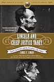 Lincoln And Chief Justice Taney : Slavery, Secession, And The President's War Powers