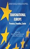 Transnational Europe : promise, paradox, limits