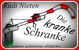 Die kranke Schranke (German Edition)