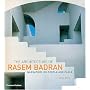 The Architecture of Rasem Badran: Narratives on People and Place