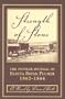 Strength of Stone: The Pioneer Journal of Electa Bryan Plumer, 1862-1864