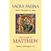 The Gospel of Matthew (Sacra Pagina Series, Vol 1)