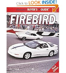 Firebird Illustrated Buyer's Guide (Illustrated Buyer's Guides)