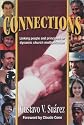 Connections: Linking People and Principles for Dynamic Church Multiplication
