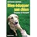 Bien �duquer son chien : Douceur et fermet�