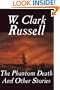The Phantom Death and Other Stories