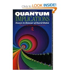 Quantum Implications: Essays in Honour of David Bohm