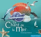 Dominique Bertram Le chant de la mer