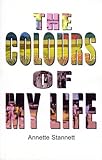 The colours of my life : a memoir
