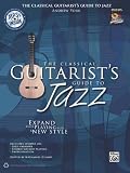 The Classical Guitarists Guide to Jazz (Book and 3CDs) (National Guitar Workshop)