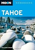 Moon Tahoe (Moon Handbooks)