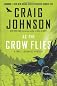 As the Crow Flies: A Walt Longmire Mystery