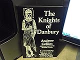 The knights of Danbury